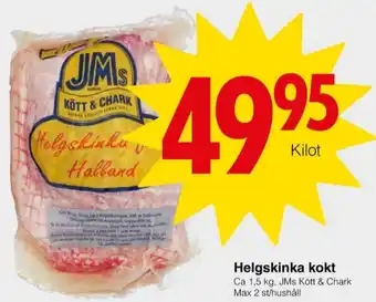 Matöppet Jm chark helgskinka erbjuda