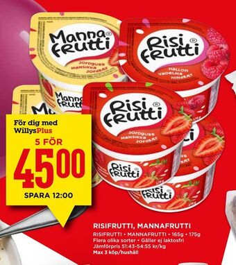 Willys Risifrutti, mannafrutti erbjuda