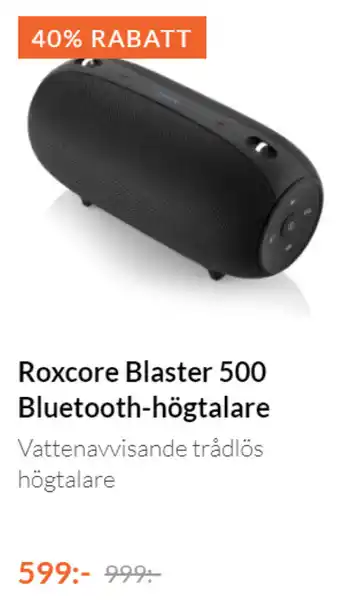Kjell & Company Roxcore Blaster 500 Bluetooth högtalare erbjuda