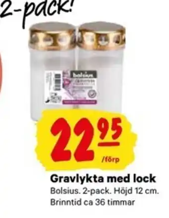 City Gross Gravlykta med lock Bolsius 2 pack erbjuda