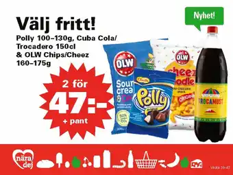Välj fritt Polly , Cuba Cola /Trocadero 150 cl.& OLW Chipz
