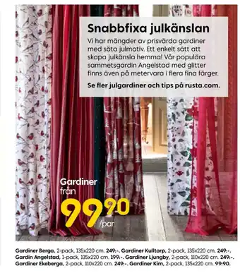 Rusta Form living gardiner erbjuda