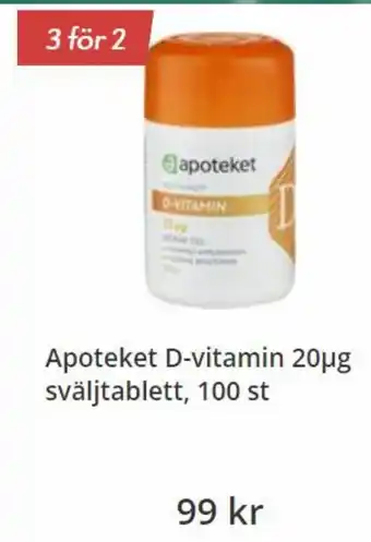 Apoteket Apoteket D-Vitamin 20ug Sväljtablett, 100 st erbjuda