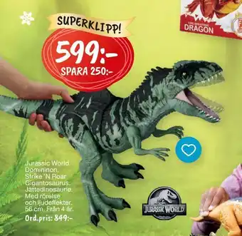 Leklust Jurassic world domininon strike 'n roar gigantosaurus erbjuda