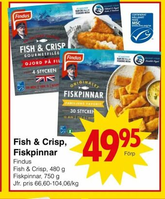 Fish & Crisp, Fiskpinnar