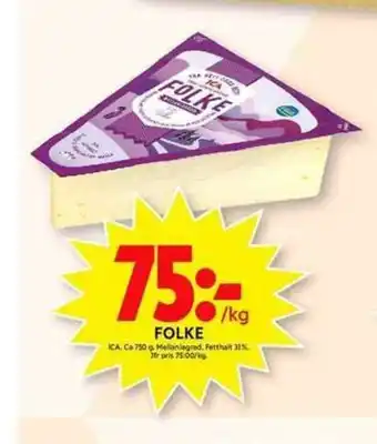 ICA Maxi ICA Folke 750g erbjuda