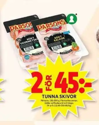 ICA Maxi Pärsona Tunna Skivor 150-200g erbjuda