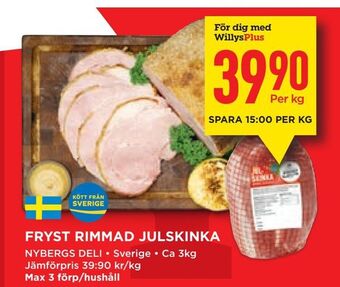 Fryst rimmad julskinka