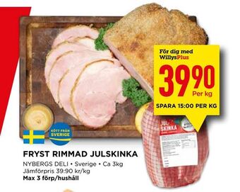 Willys Fryst rimmad julskinka erbjuda