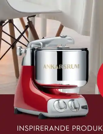 Electrolux Home Ankarsrum imageannons erbjuda