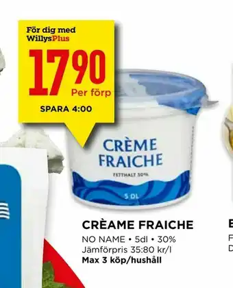 Willys Crèame fraiche erbjuda