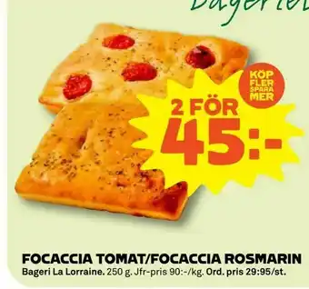 Focaccia tomat/focaccia rosmarin