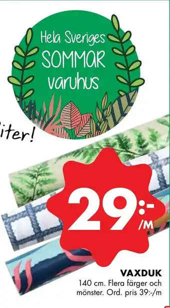 ÖoB Vaxduk 140cm erbjuda