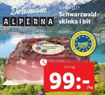 Lidl Alpenfest Schwarzwald-skinka i bit 1kg erbjuda