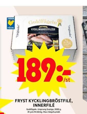 ICA Maxi Guldfågeln kycklingbröstfilé erbjuda