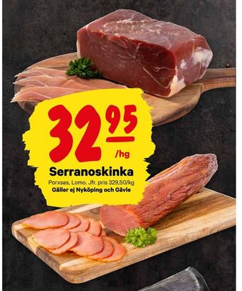 City Gross Serranoskinka erbjuda
