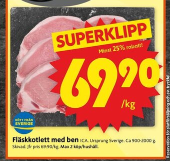 ICA Supermarket Fläskkotlett Med Ben erbjuda