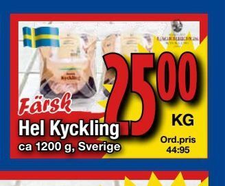 Supergrossen Hel kyckling erbjuda