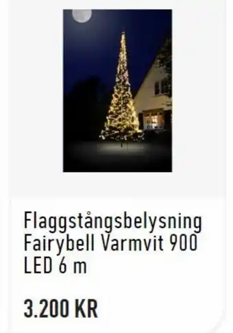 Granngården Flaggstångsbelysning Fairybell Varmvit 900 LED 6m erbjuda