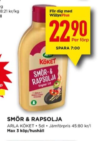 Willys Arla köket smör & rapsolja erbjuda