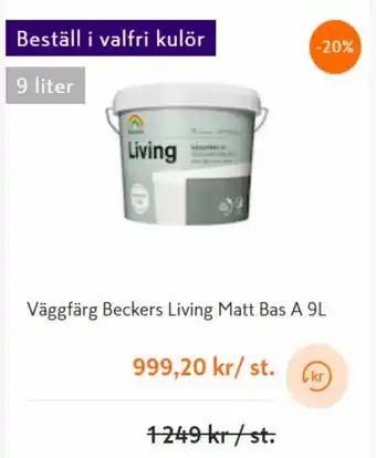 K-rauta Väggfärg Beckers Living Matt Bas A 9L erbjuda
