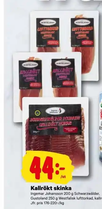 City Gross Kallrökt Skinka erbjuda