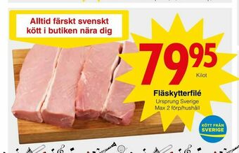 Matöppet Fläskytterfilé erbjuda