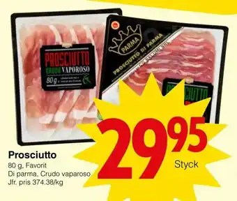 Matöppet Prosciutto erbjuda