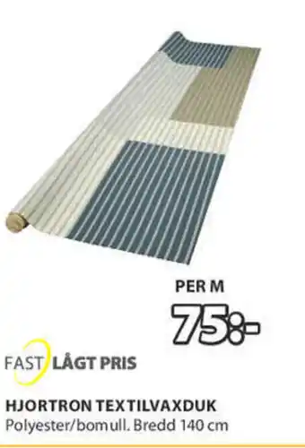 JYSK Fast Lågt Pris Hjortron Textilvaxduk 140cm erbjuda