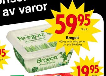 Matöppet Bregott erbjuda