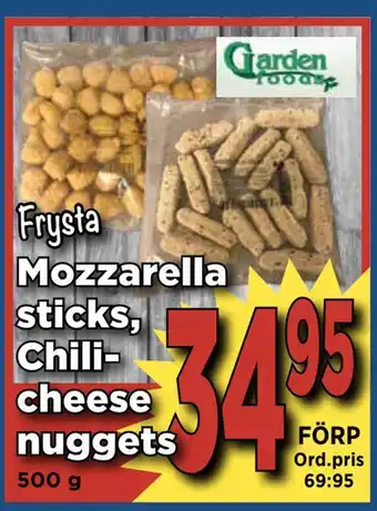 Mozzarella sticks, chilicheese nuggets