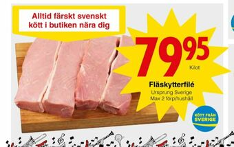 Matöppet Fläskytterfilé erbjuda