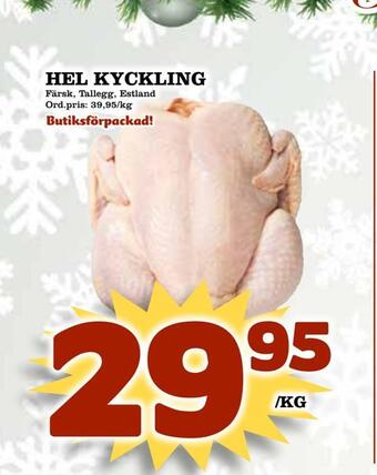 Supergrossen Hel kyckling erbjuda