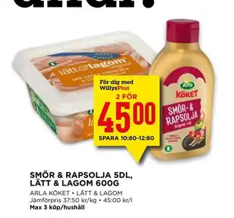 Willys Smör & rapsolja 5dl, lätt & lagom 600g erbjuda
