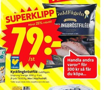 ICA Supermarket Guldfågeln kycklingbröstfilé erbjuda