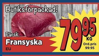 Supergrossen Fransyska erbjuda