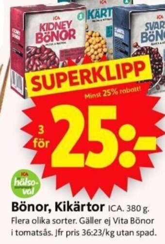 ICA Supermarket Bönor, Kikärtor erbjuda