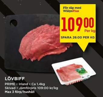 Willys Prime Lövbiff 1.4kg erbjuda