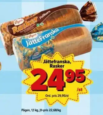 Pågen Jättefranska, Rasker 1,1kg