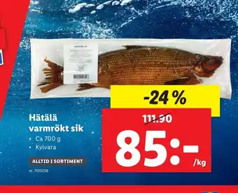 Lidl Hätälä varmrökt sik 700g erbjuda