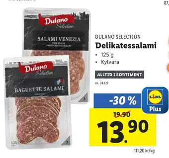 Lidl Dulano Selection Delikatessalami 125g erbjuda