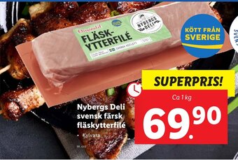 Lidl Nybergs Deli svensk färsk Fläskytterfilé 1kg erbjuda