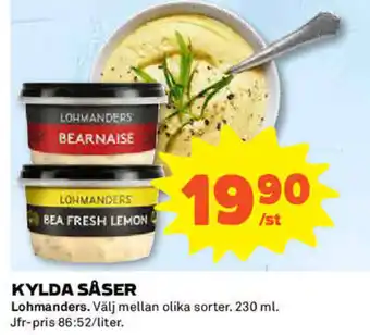 Coop Daglivs Lohmanders Kylda Såser 230ml erbjuda
