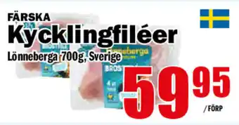 Matdax Lönneberga Färska Kycklingfiléer 700g erbjuda