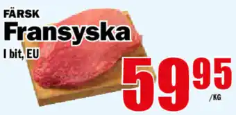 Matdax Färsk Fransyska I bit Eu erbjuda