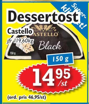 T-jarlen Dessertost erbjuda
