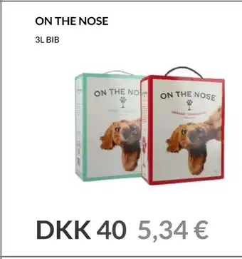 On the nose