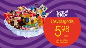 EKO Lösviktsgodis erbjuda