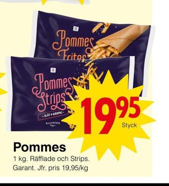 Matöppet Pommes erbjuda