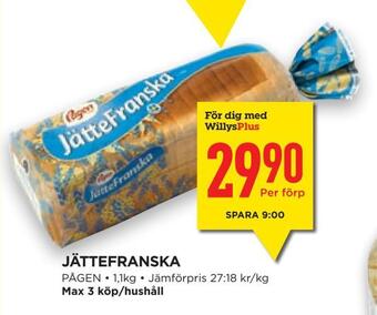 Willys Hemma Jättefranska erbjuda